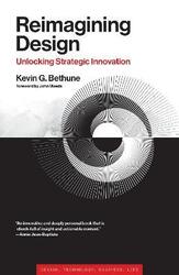 Reimagining Design.Hardcover,By :Bethune, Kevin G.