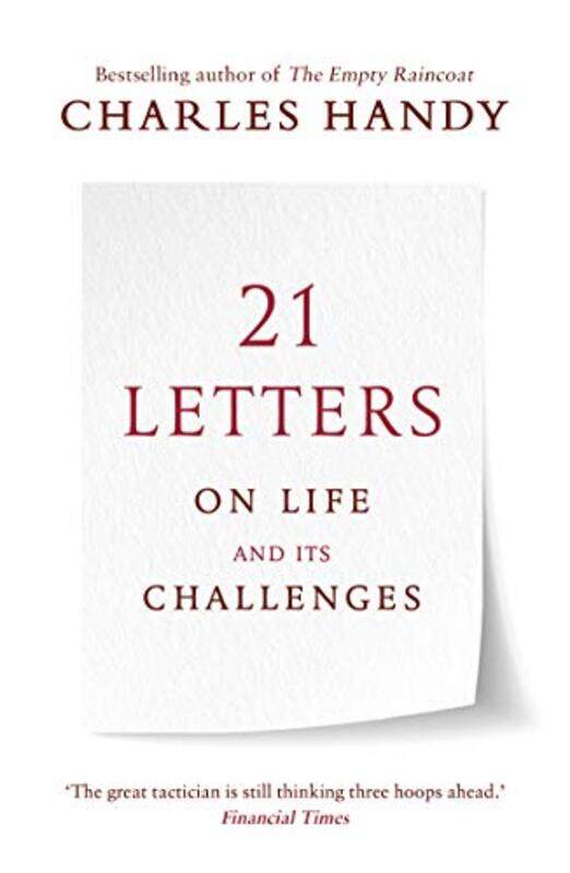 

21 Letters on Life and Its Challenges by Charles Handy-Paperback