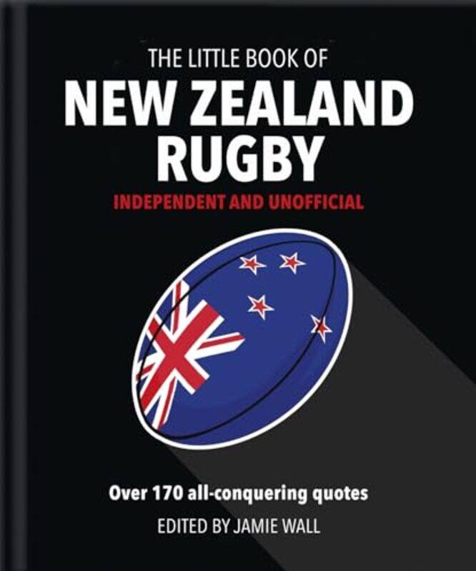 

The Little Book of New Zealand Rugby by Orange Hippo!-Hardcover