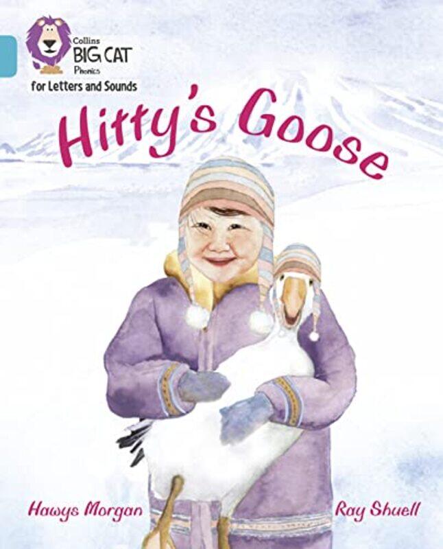 

Hittys Goose by Hawys MorganRay Shuell-Paperback