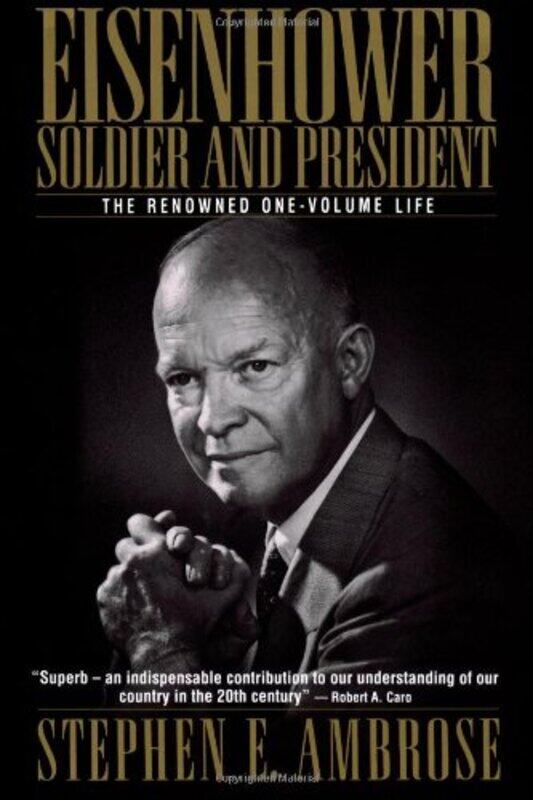 

Eisenhower by Stephen E Ambrose-Paperback