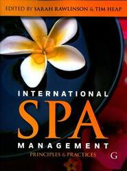 International Spa Management: Principles and practice, Paperback Book, By: Sarah Rawlinson