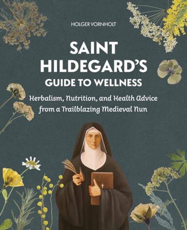 

Saint Hildegards Gt Wellness By Vornholt Holger - Paperback