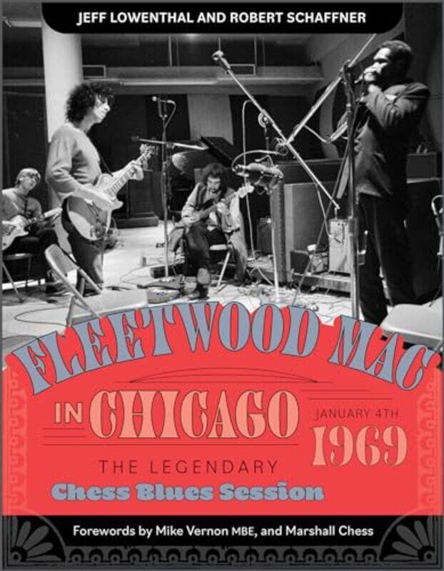 

Fleetwood Mac In Chicago by Jeff LowenthalRobert Schaffner-Hardcover