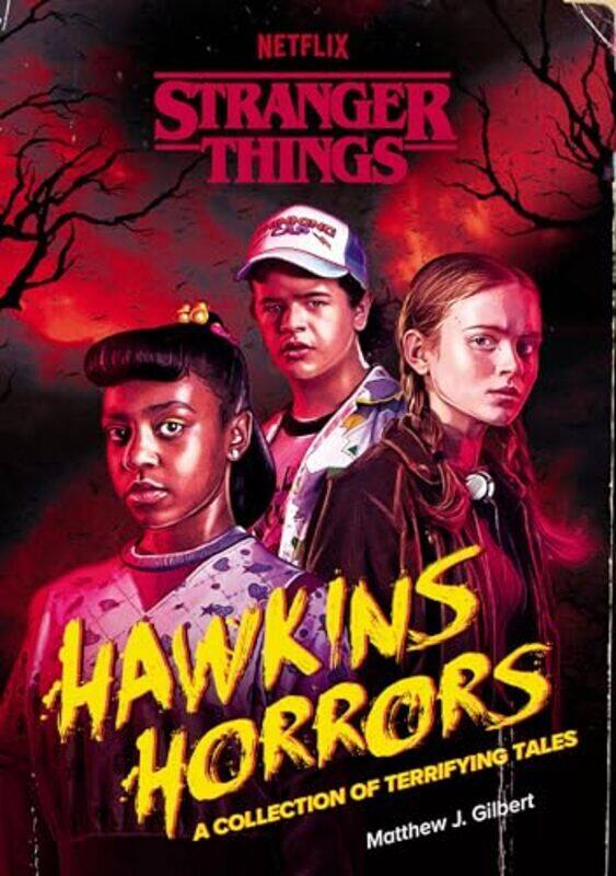 

Hawkins Horrors Stranger Things By Gilbert Matthew J - Paperback