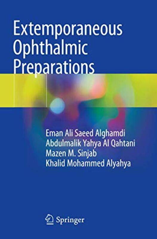 

Extemporaneous Ophthalmic Preparations by Amanda WoodBec WinnelVicki Chu-Paperback