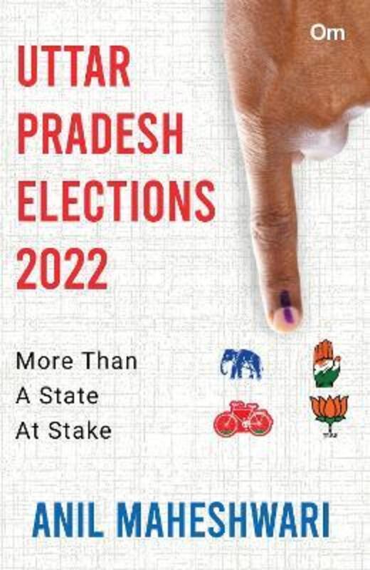 Uttar Pradesh Elections 2022,Paperback,ByAnil Maheshwari