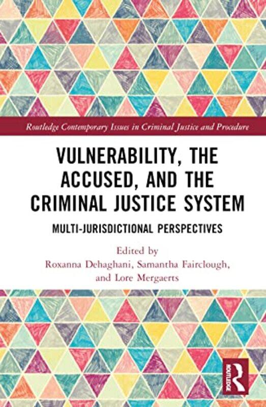 

Vulnerability the Accused and the Criminal Justice System by Insights-Hardcover