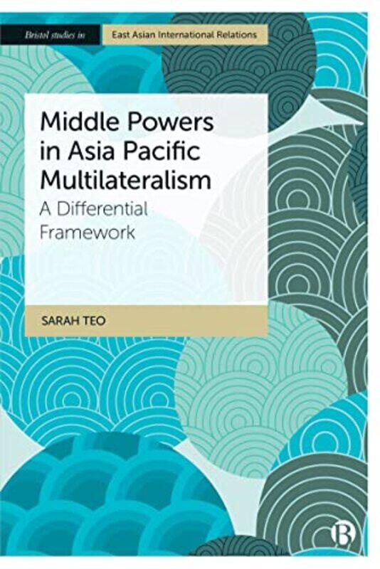 

Middle Powers in Asia Pacific Multilateralism by Liat Hughes Joshi-Hardcover