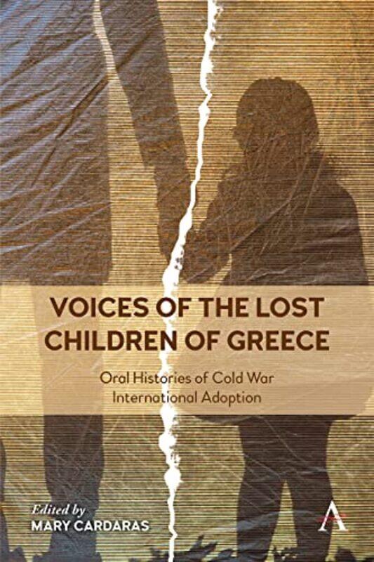 

Voices of the Lost Children of Greece by Mary Cardaras-Paperback