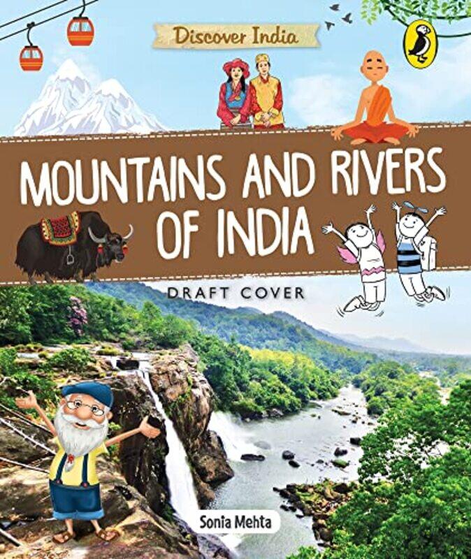 

Discover India: Mountains and Rivers of India,Paperback,by:Sonia Mehta