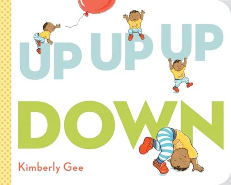 

Up Up Up Down By Gee Kimberly - Hardcover