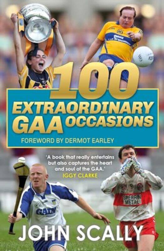 

100 Extraordinary GAA Occasions by Theodore X -Paperback