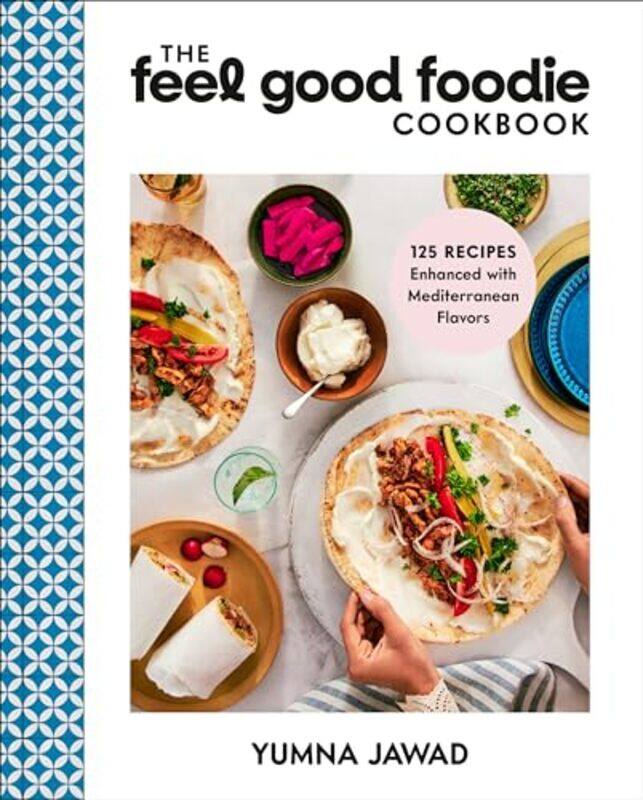 

The Feel Good Foodie Cookbook By Yumna Jawad - Hardcover