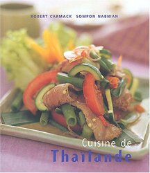 ^(R) CUISINE DE THAILANDE,Paperback,By:CARMACK/NABNIAN