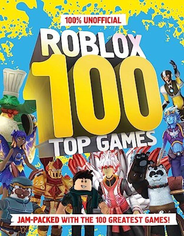 

100 Unoff Roblox Top 100 Games By Farshore - Hardcover