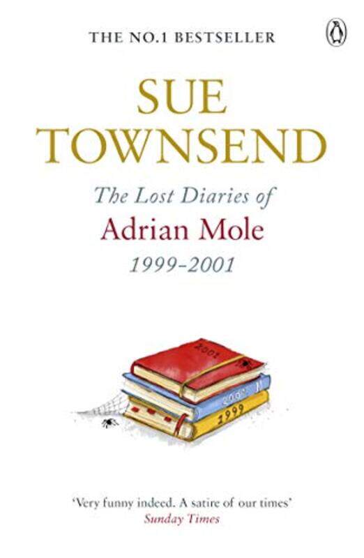 

The Lost Diaries of Adrian Mole 19992001 by Sue Townsend-Paperback