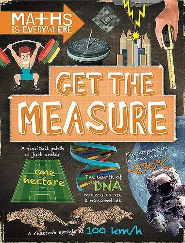 

Maths is Everywhere Get the Measure by Rob Colson-Paperback