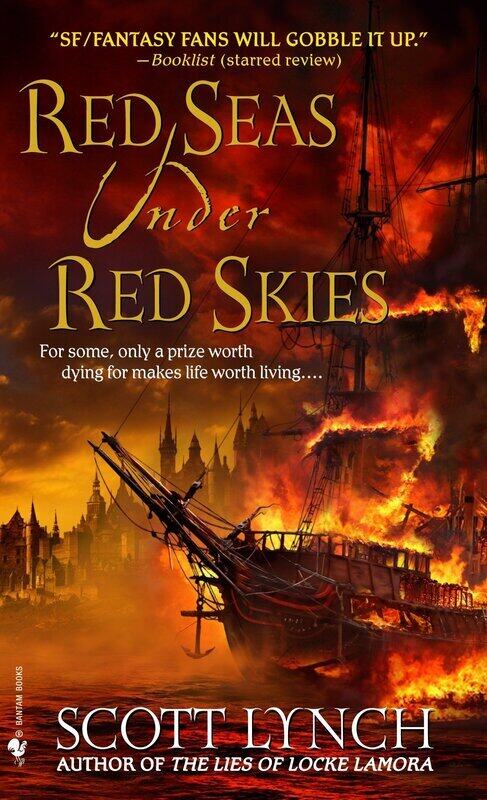 

Red Seas Under Red Skies, Paperback Book, By: Scott Lynch