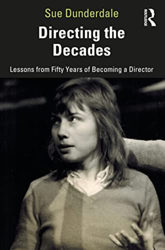 

Directing the Decades by Adolfo GillyTony WoodLorna Scott Fox-Paperback