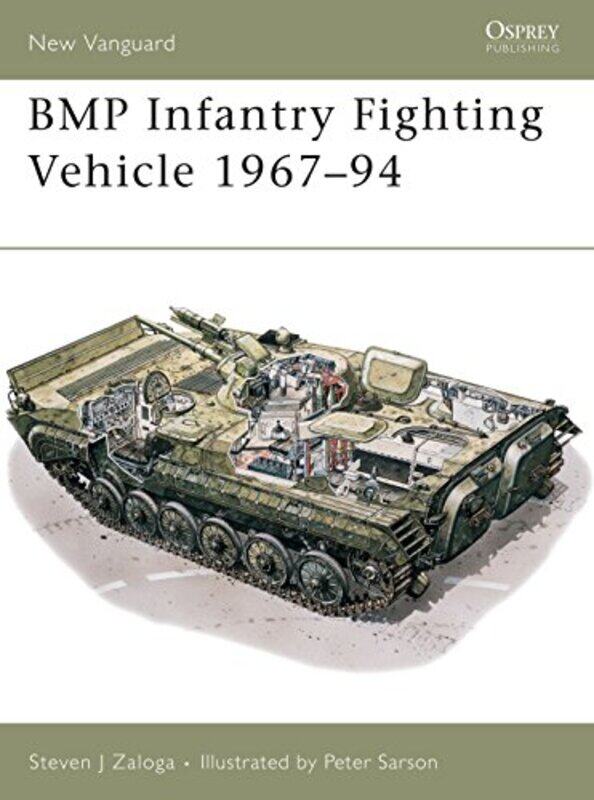 

Bmp Infantry Fighting Vehicle 196794 By Steven J. Author Z...Paperback