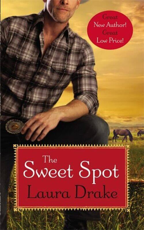 

Sweet Spot by Laura Drake -Paperback
