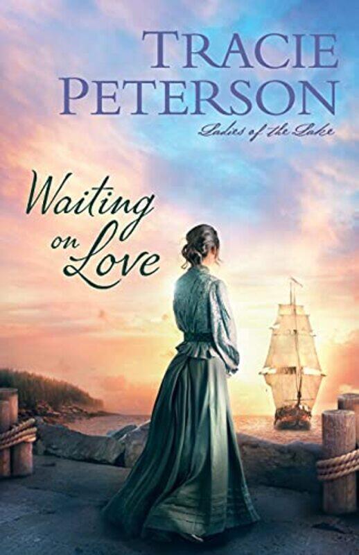 

Waiting on Love by Tracie Peterson-Paperback