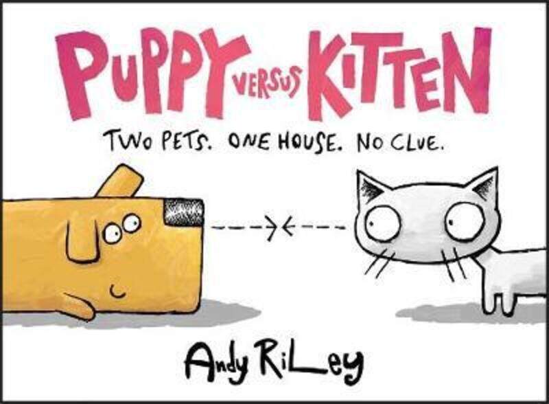 

Puppy Versus Kitten.Hardcover,By :Andy Riley