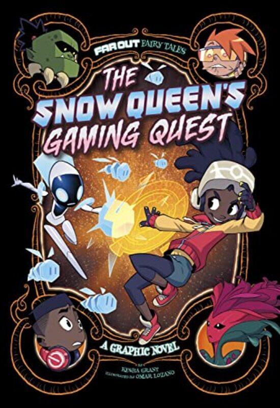 

The Snow Queens Gaming Quest by Kesha GrantOmar Lozano-Paperback