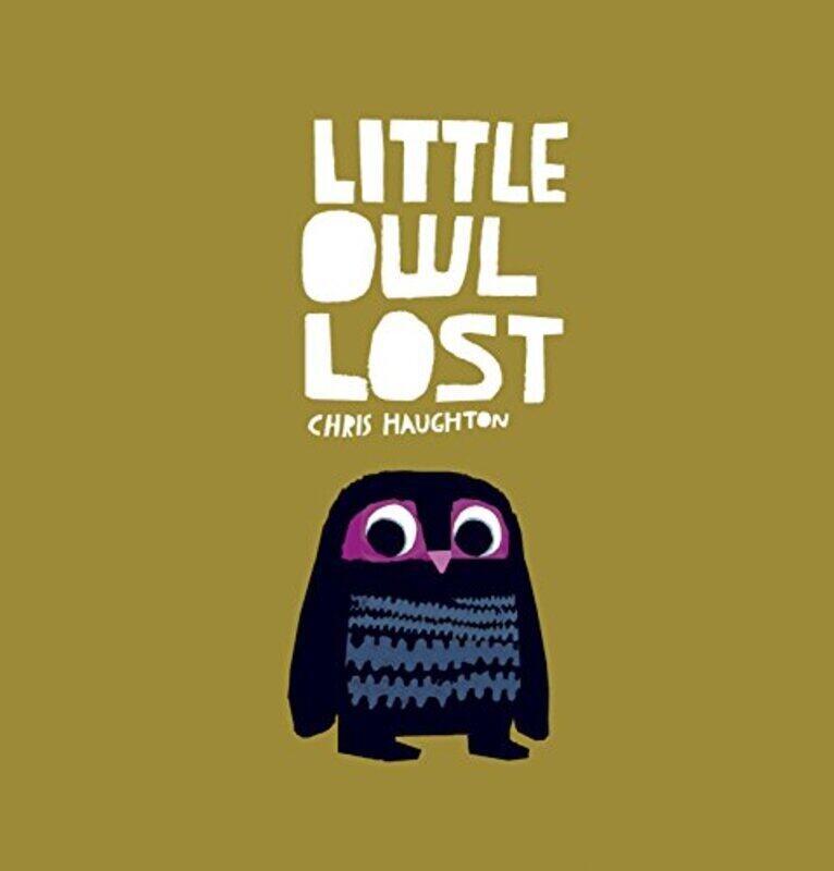 

Little Owl Lost,Paperback by Haughton, Chris - Haughton, Chris