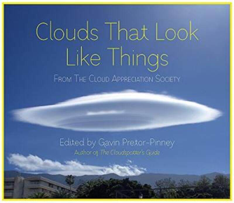 

Clouds That Look Like Things.Hardcover,By :Gavin Pretor-Pinney