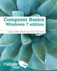 Computer Basics Windows 7 Edition In Simple Steps by Joli Ballew-Paperback