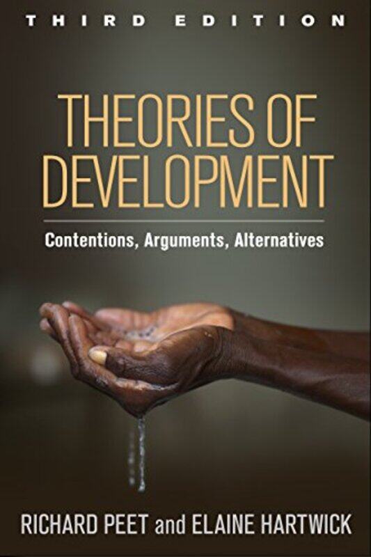 

Theories Of Development Third Edition by Richard PeetElaine Hartwick-Paperback