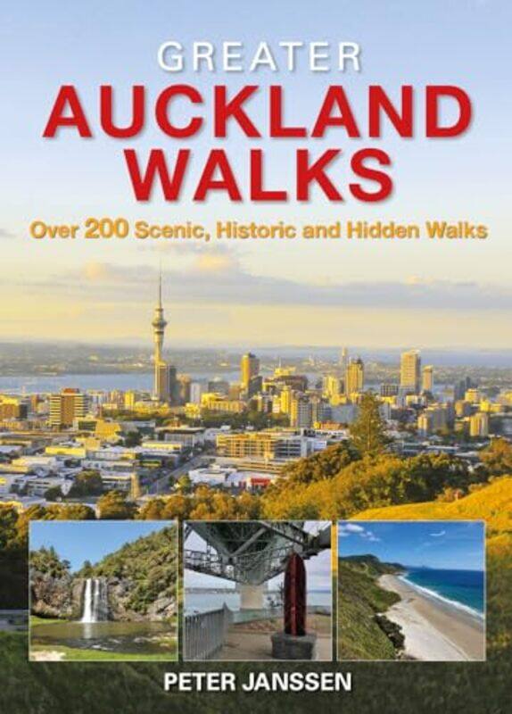 

Greater Auckland Walks by Peter Janssen-Paperback