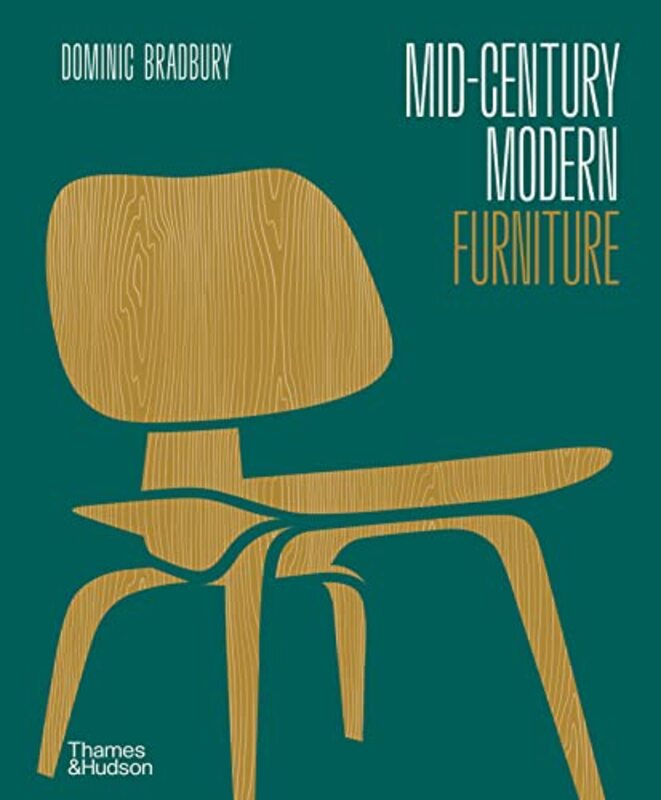 Mid-Century Modern Furniture,Paperback,By:Dominic Bradbury