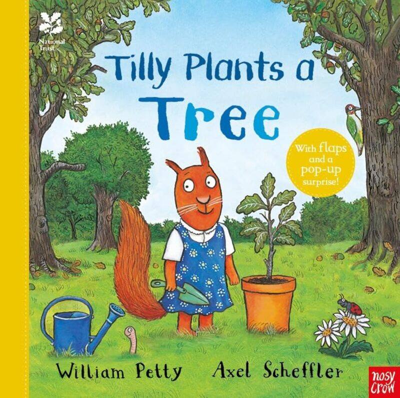 

National Trust Tilly Plants a Tree by William PettyAxel Scheffler-Hardcover