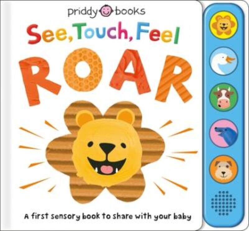 

See, Touch, Feel: Roar: A First Sensory Book.paperback,By :Priddy, Roger
