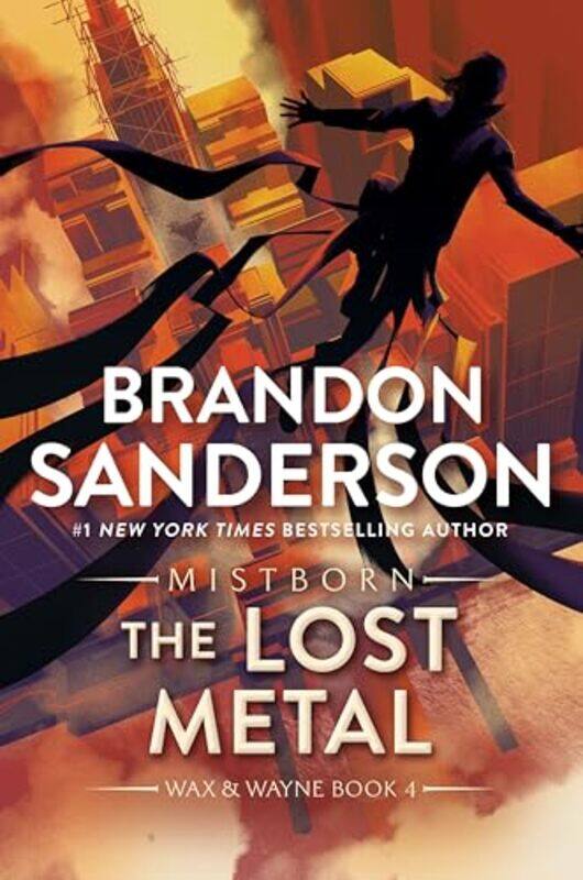 

The Lost Metal by Brandon Sanderson-Paperback