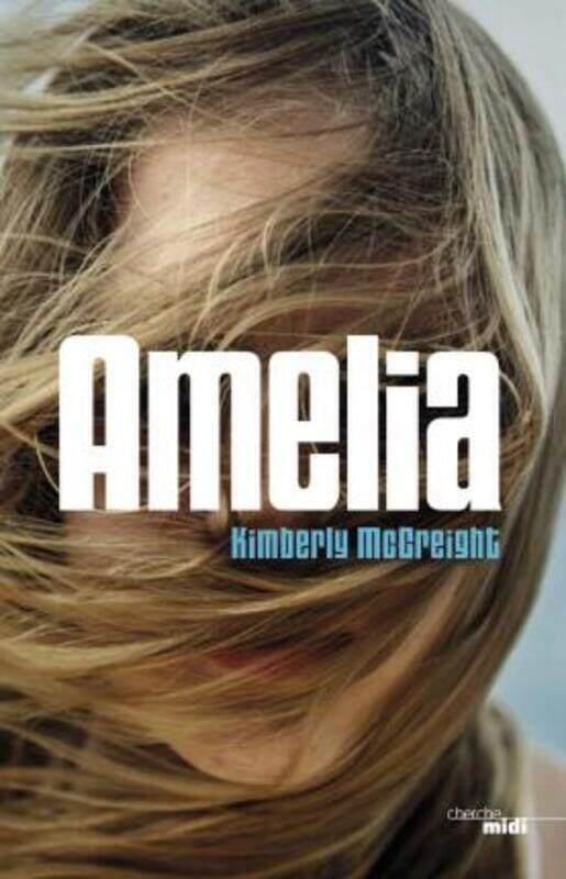 

Amelia.paperback,By :Kimberly MC CREIGHT