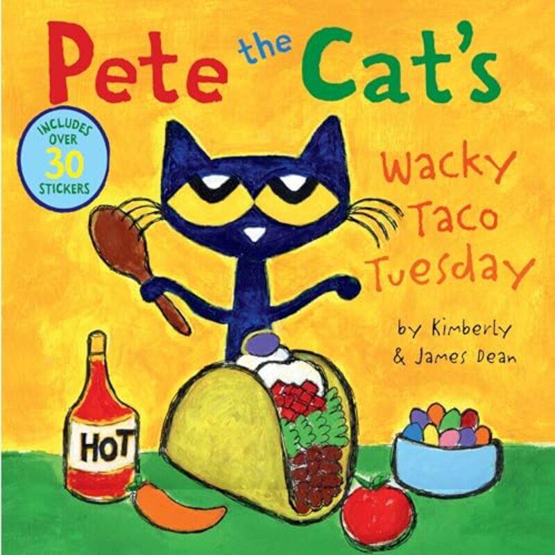 

Pete The Cats Wacky Taco Tuesday By Dean James - Paperback