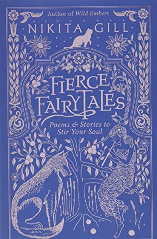 

Fierce Fairytales: Poems and Stories to Stir Your Soul , Paperback by Gill, Nikita