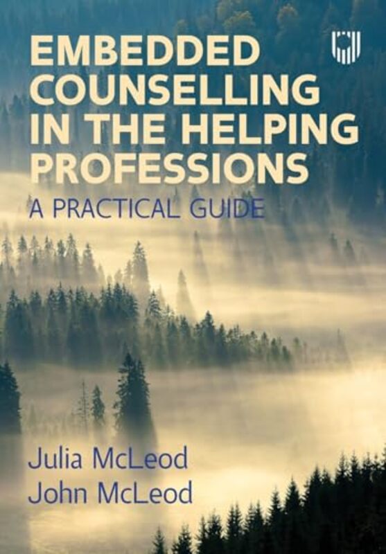 

Embedded Counselling in the Helping Professions A Practical Guide by Tara MurphyDamon MillarHiro Enoki-Paperback