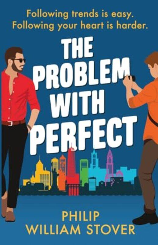 

The Problem With Perfect by Philip William Stover-Paperback