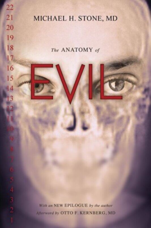 

The Anatomy Of Evil By MD, Michael H. Stone, Paperback