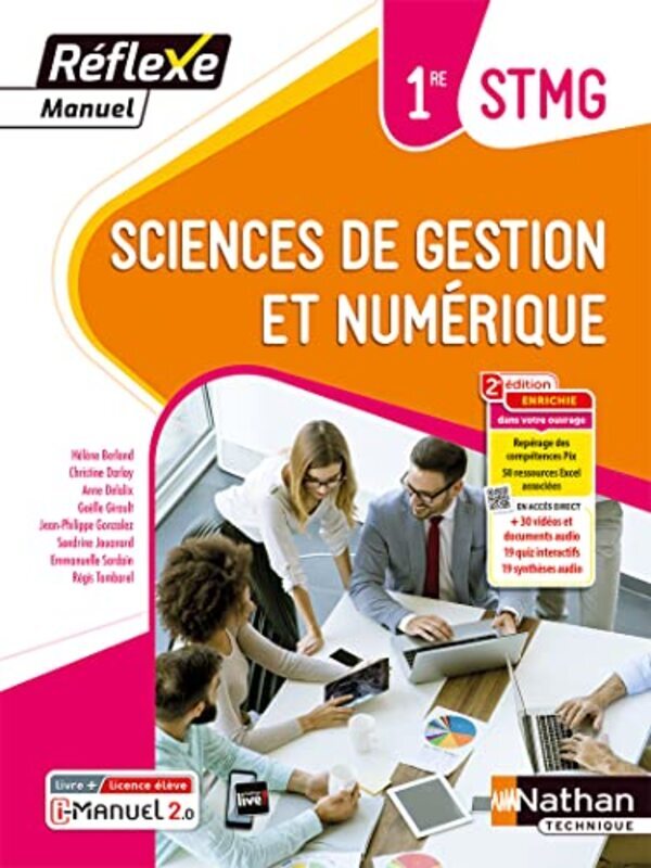 SCIENCES DE GESTION ET NUMERIQUE - 1ERE STMG (MANUEL REFLEXE) LIVRE + LICENCE ELEVE - 2023 , Paperback by BERLAND/DELALIX