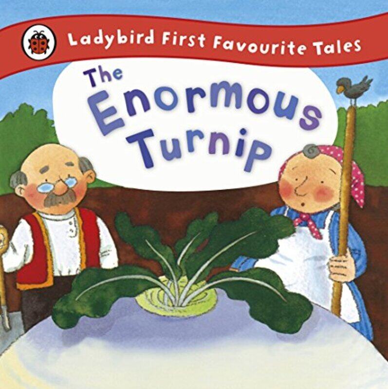 

The Enormous Turnip: Ladybird First Favourite Tales,Paperback,By:Irene Yates