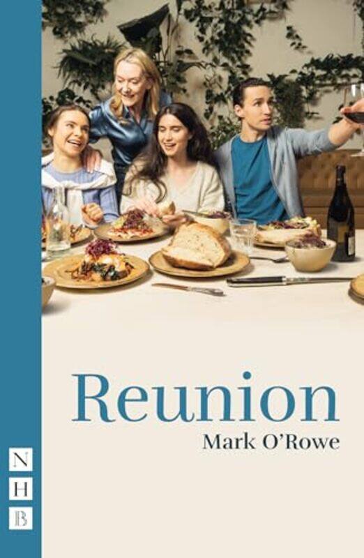 

Reunion by Mark O'Rowe -Paperback