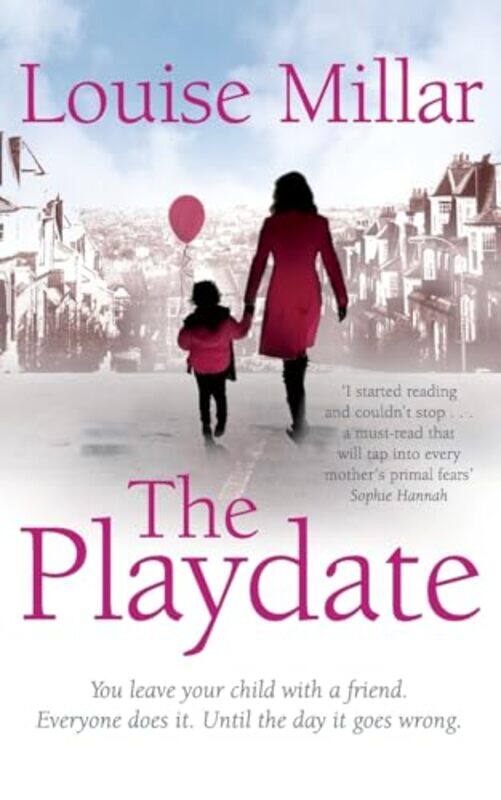 

The Playdate by Louise Millar-Paperback