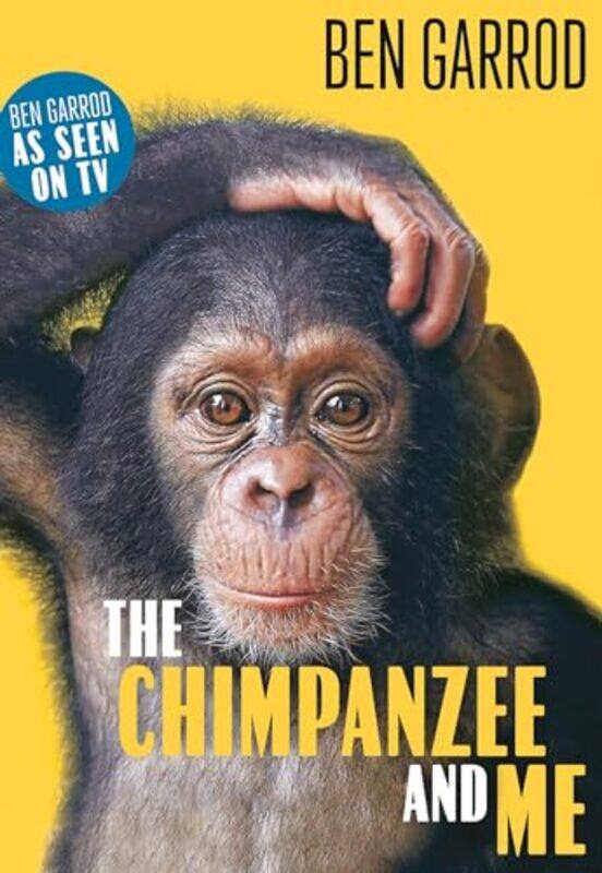 

The Chimpanzee & Me by Matt Forbeck-Paperback