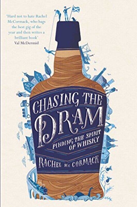 

Chasing The Dram by Rachel McCormack-Paperback